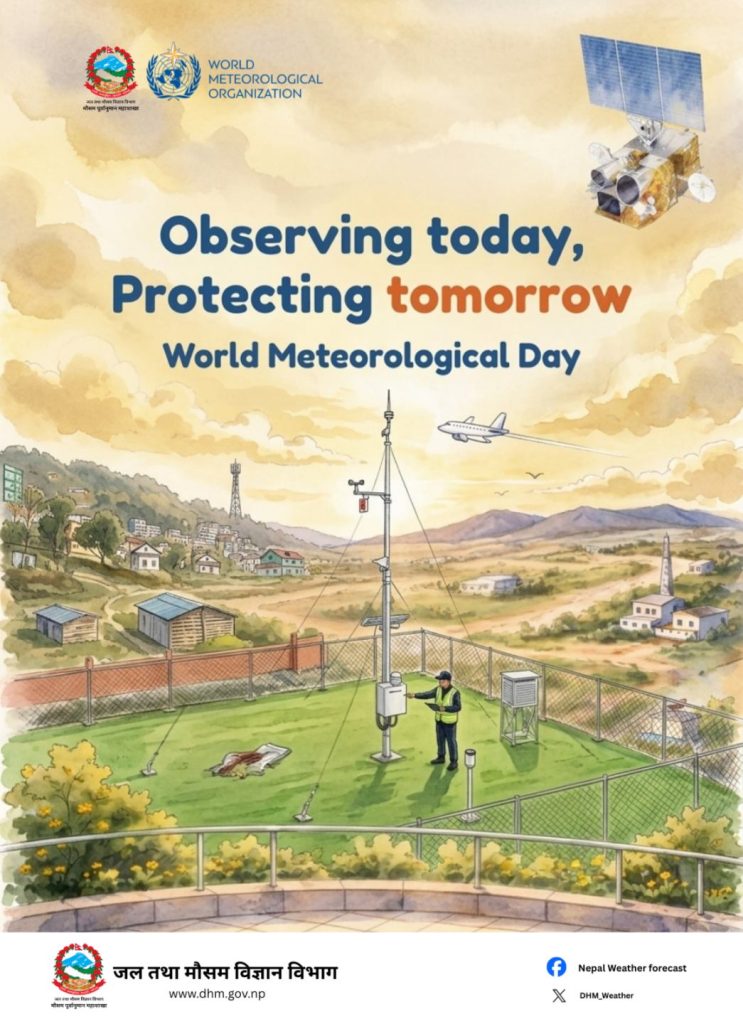 ‘आजको अवलोकन, भोलिको सुरक्षा’ नारासहित विश्व जल तथा मौसम दिवस मनाइँदै